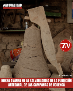 #Actualidad / Nobsa avanza en la salvaguardia de la fundición artesanal de las campanas de Ucuengá.