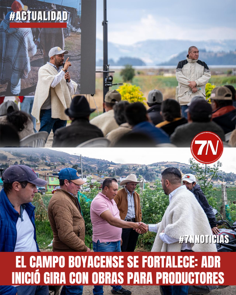 #Actualidad / El campo boyacense se fortalece: ADR inicia gira con obras para productores.