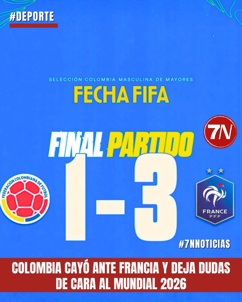 Colombia cayó ante Francia y deja dudas de cara al Mundial 2026