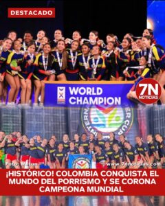 ¡Histórico! Colombia conquista el mundo del porrismo y se corona campeona mundial .