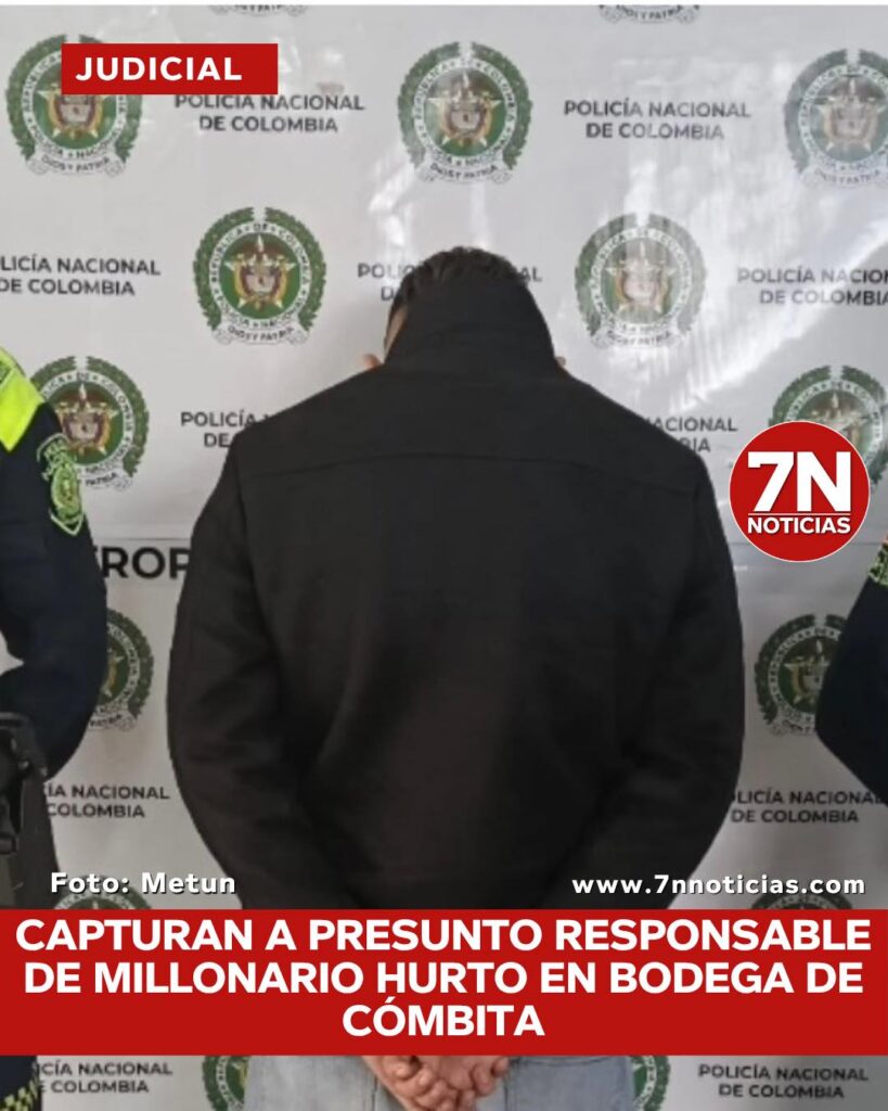 Capturado tras millonario hurto en bodega de Cómbita.