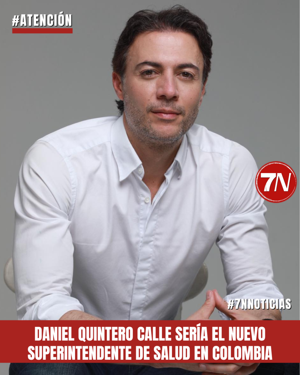 Daniel Quintero Calle sería el nuevo Superintendente de Salud en Colombia.