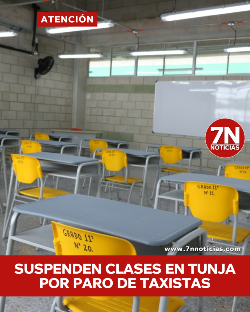 Suspenden clases en #Tunja por paro de taxistas