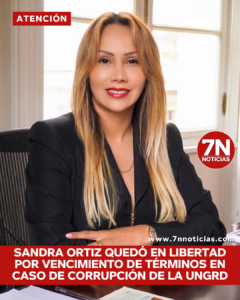 Sandra Ortiz quedó en libertad