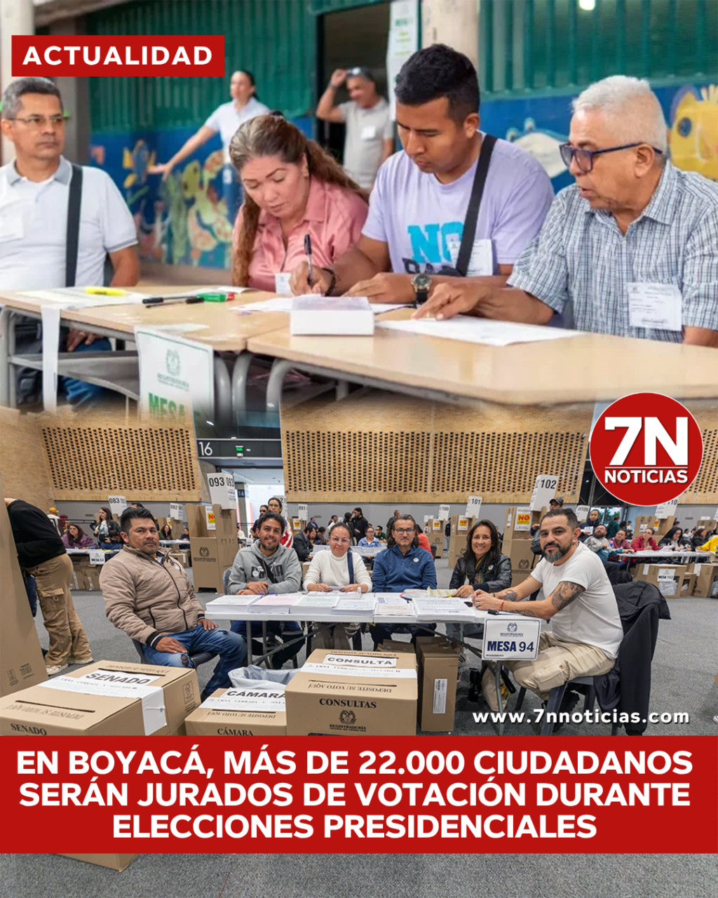 En Boyacá, más de 22.000 ciudadanos prestarán su servicio como jurados de votación durante las elecciones presidenciales 2026.