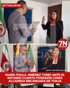 María Paula Jiménez Gómez tomo ante el notario cuarto posesión como alcaldesa encargada de Tunja.